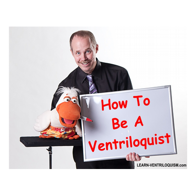 Become A Pro. Ventriloquist